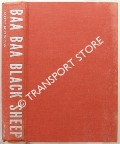 Book cover of Baa Baa Black Sheep by BOYINGTON, Col. Gregory 'Pappy'